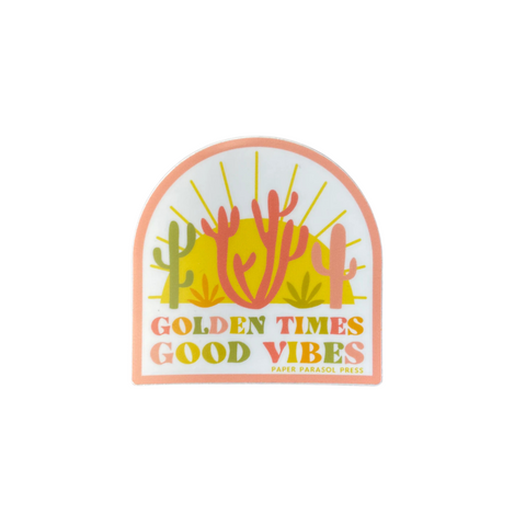 Golden Times Good Vibes Sticker