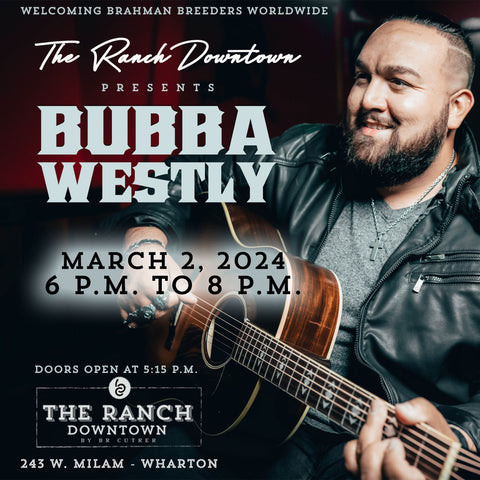 Bubba Westly March 2nd Reserved Table