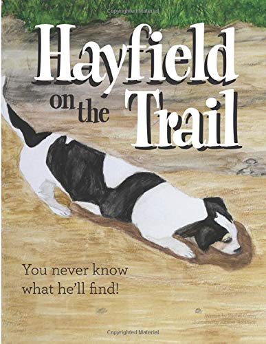 Hayfield On The Trail